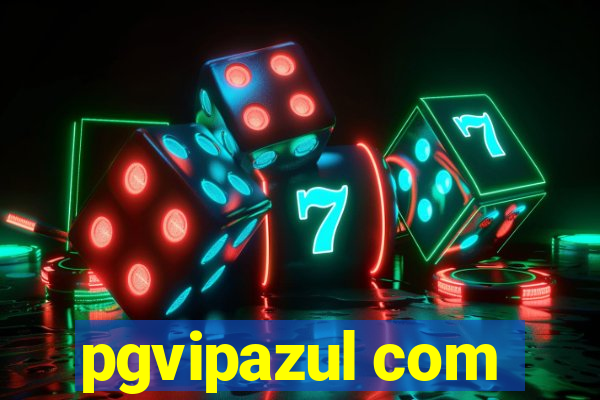 pgvipazul com